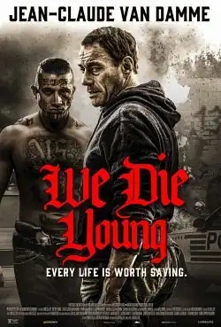 Jaquette de We Die Young