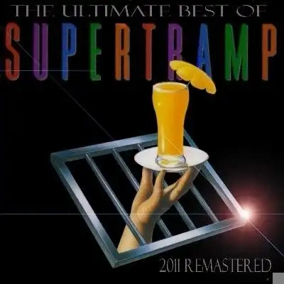 Jaquette de Supertramp - The Ultimate Best Of Supertramp 2011