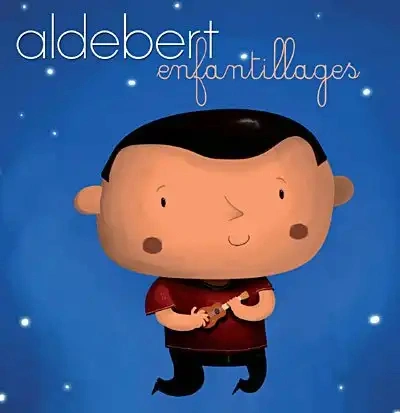 Jaquette de Aldebert - Enfantillage 2008