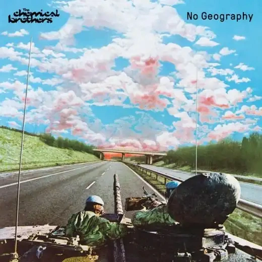 Jaquette de The Chemical Brothers - No Geography 2019