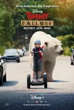 Jaquette de Timmy Failure: Mistakes Were Made