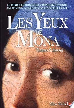 Jaquette de Les Yeux de Mona - Thomas Schlesser 2024