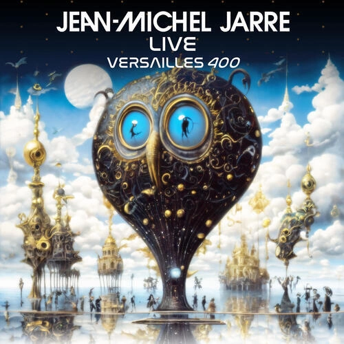 Jaquette de Jean Michel Jarre - Versailles 400 Live MP3 2024