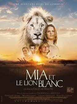 Jaquette de Mia et le Lion Blanc