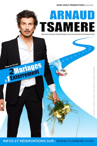 Jaquette de Arnaud Tsamere 2 Mariages Et 1 Enterrement