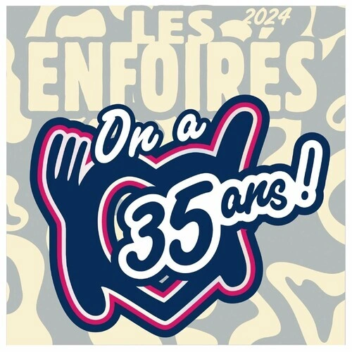 Jaquette de Les Enfoirés - Les Enfoirés 2024, On a 35 ans ! MP3 2024