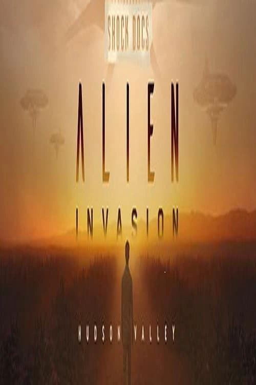 Jaquette de Invasion extraterrestre : la vallée de l'Hudson