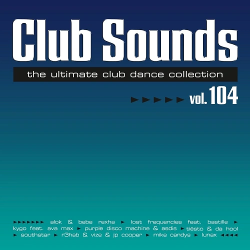 Jaquette de Club Sounds Vol. 104 MP3 2024