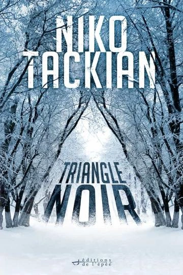 Jaquette de Triangle noir - Niko Tackian FRENCH EPUB 2024