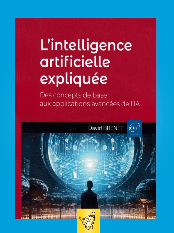 Jaquette de David Brenet - L'intelligence artificielle expliquée FRENCH PDF 2024