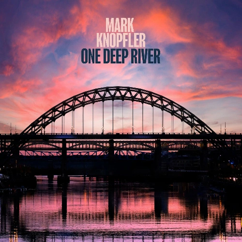 Jaquette de Mark Knopfler - One Deep River (Deluxe Edition) MP3 2024