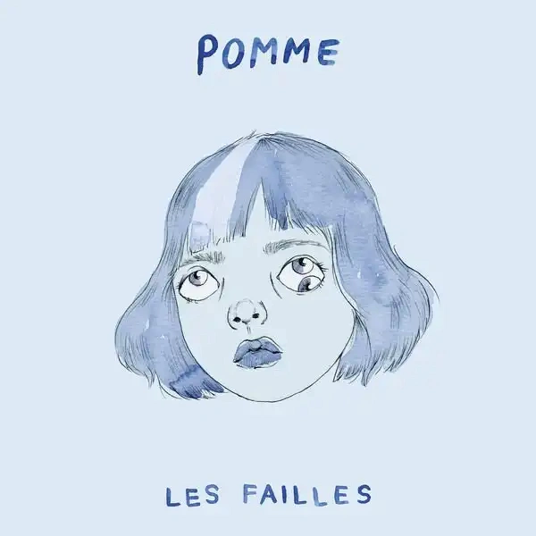Jaquette de Pomme - les failles 2019