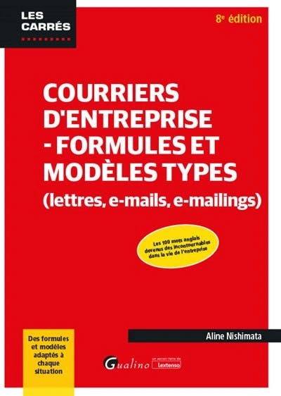 Jaquette de Courriers d'entreprise - Formules et modèles types (lettres, e-mails, e-mailings) - Aline Nishimata FRENCH PDF 2022