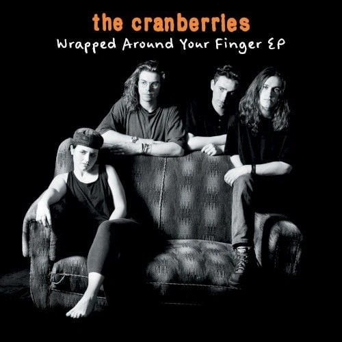 Jaquette de The Cranberries - Wrapped Around Your Finger MP3 2024