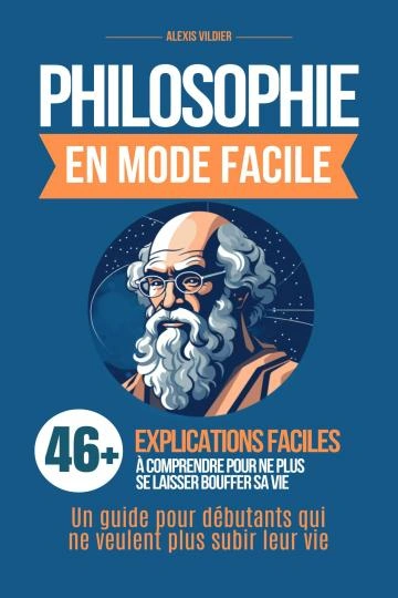 Jaquette de La Philosophie En Mode Facile FRENCH EPUB 2024