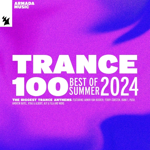 Jaquette de Trance 100 - Best Of Summer 2024
