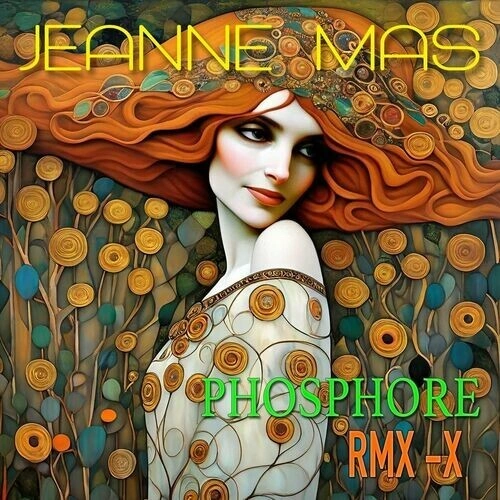 Jaquette de Jeanne Mas - Phosphore (Rmx-X)