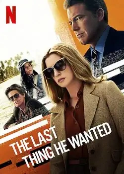 Jaquette de The Last Thing He Wanted