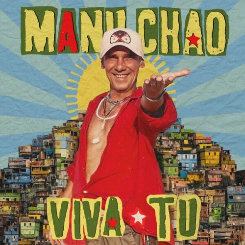 Jaquette de Manu Chao - Viva Tu
