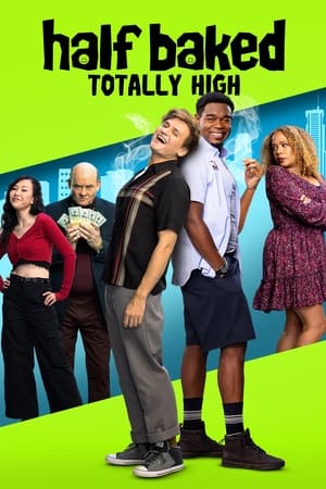 Jaquette de Half Baked Totally High