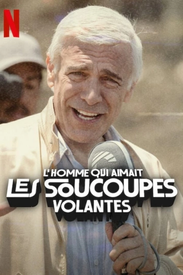 Jaquette de The Man Who Loved UFOs