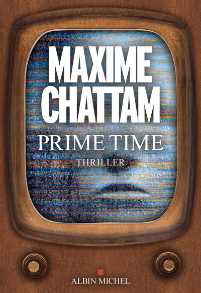 Jaquette de Prime Time - Maxime Chattam