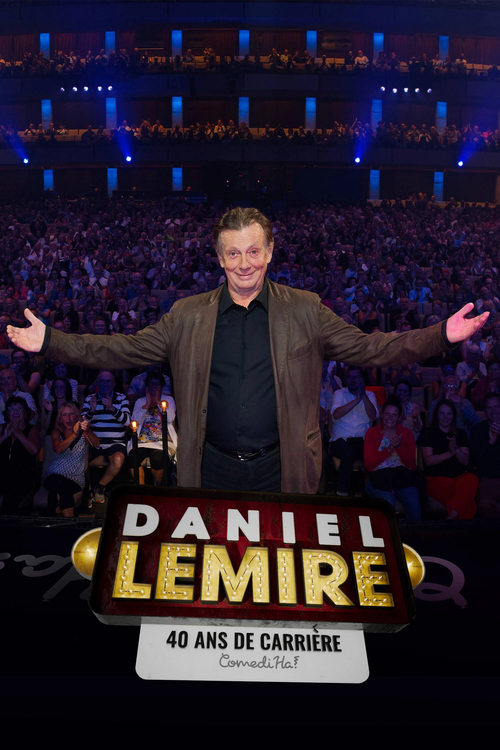 Jaquette de Daniel Lemire 40 Ans de Carriere
