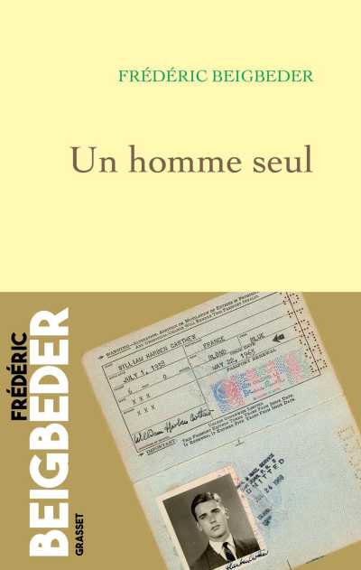 Jaquette de Un homme seul - Frédéric Beigbeder