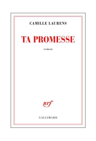Jaquette de Ta promesse - Camille Laurens