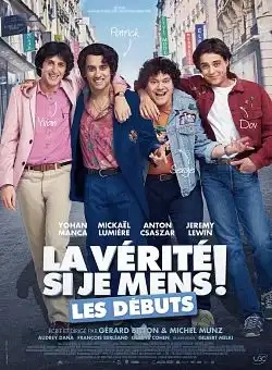 Jaquette de La Verite Si Je Mens Les Debuts
