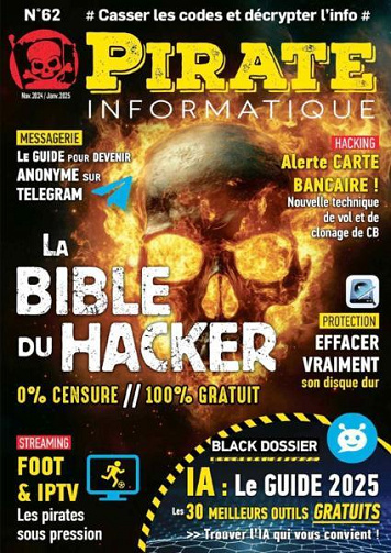 Jaquette de Pirate Informatique Novembre 2024 Janvier 2025.N°62