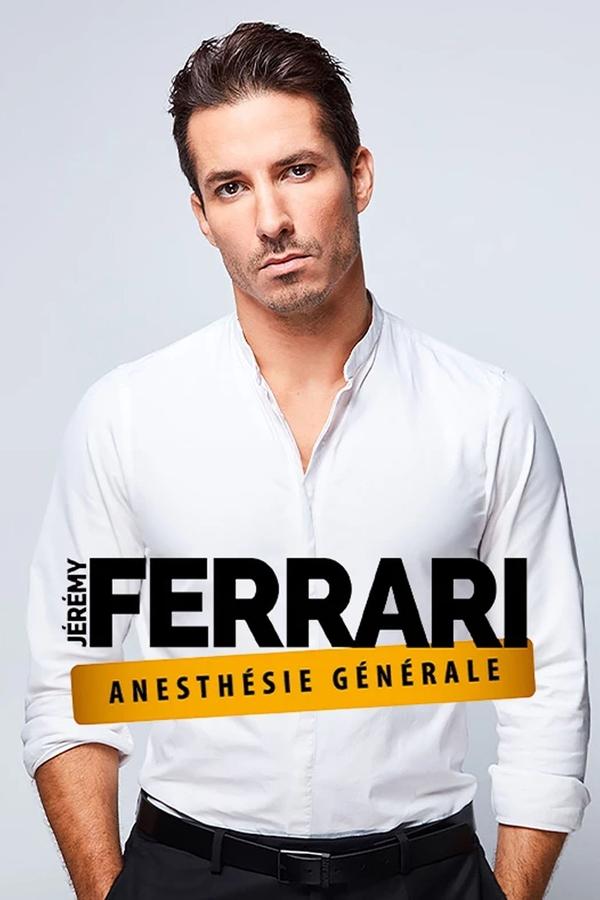 Jaquette de Jeremy Ferrari Anesthesie Generale