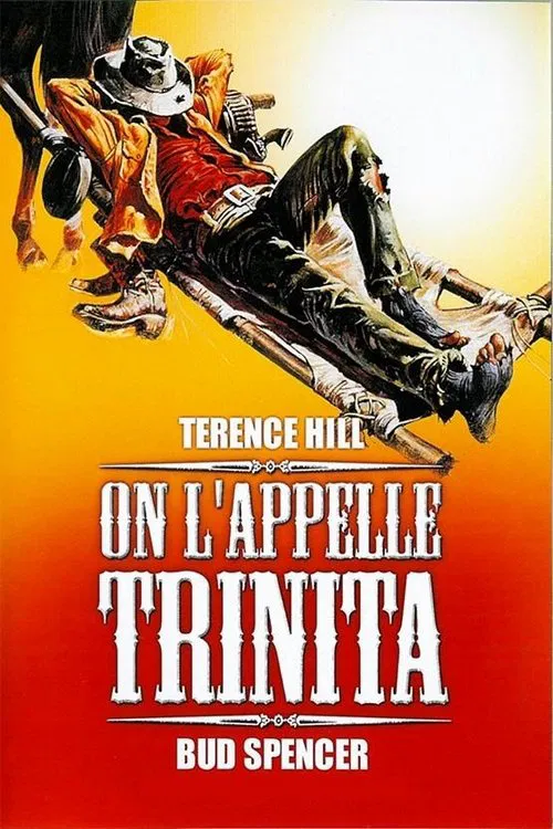 Jaquette de On L appelle Trinita Lo Chiamavano Trinita AKA They Call Me Trinity