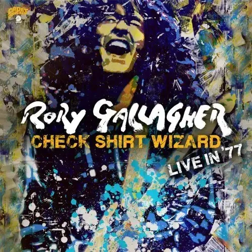 Jaquette de Rory Gallagher - Check Shirt Wizard Live In '77 2020
