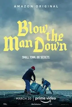 Jaquette de Blow the Man Down
