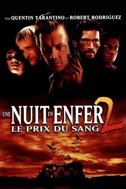 Jaquette de Une Nuit En Enfer 2 Le Prix Du Sang (From Dusk Till Dawn 2 Texas Blood Money)