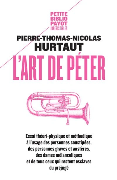 Jaquette de L’Art de péter, - Pierre-Thomas-Nicolas Hurtaut