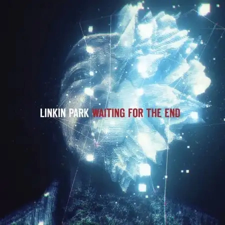 Jaquette de Linkin Park Waiting For The End 2020