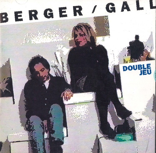 Jaquette de Michel Berger & France Gall – Double Jeu 1992 CD