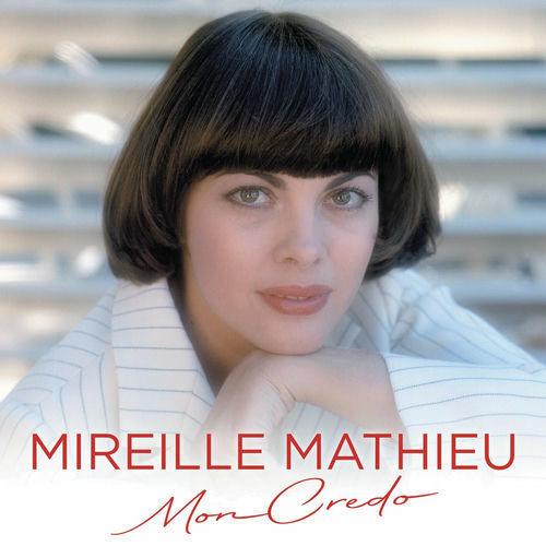Jaquette de Mireille Mathieu - Mon credo (Best Of)