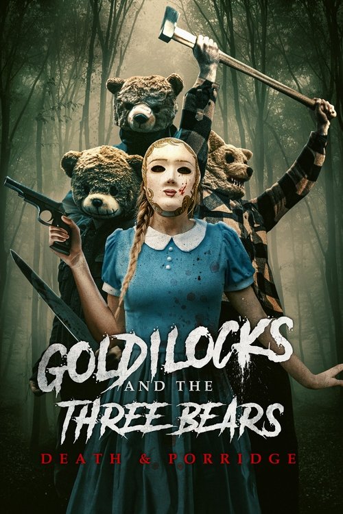 Jaquette de Goldilocks And The Three Bears Death And Porridge
