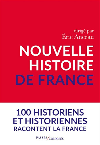 Jaquette de Nouvelle histoire de France Éric Anceau