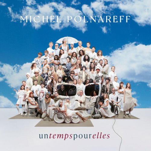 Jaquette de Michel Polnareff - Un temps pour elles (Nouvelle Édition)