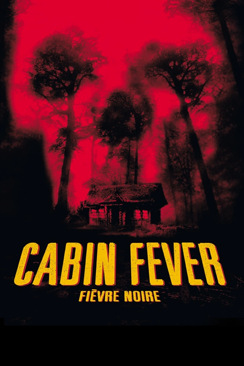 Jaquette de Cabin Fever