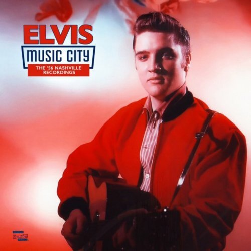 Jaquette de Elvis Presley - Music City The '56 Nashville Recordings 2017 FLAC.