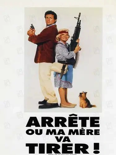 Jaquette de Arrete Ou Ma Mere Va Tirer