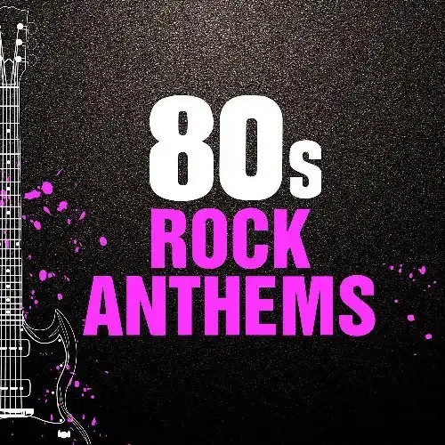 Jaquette de 80s Rock Anthems 2020