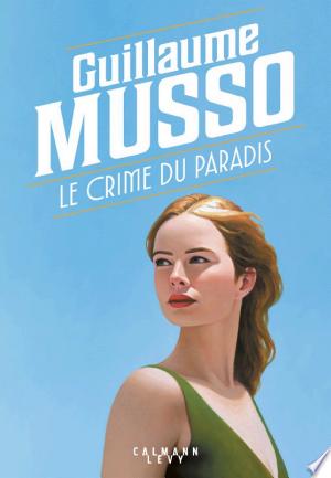 Jaquette de Le Crime Du Paradis 2026 Guillaume Musso fr. .2026