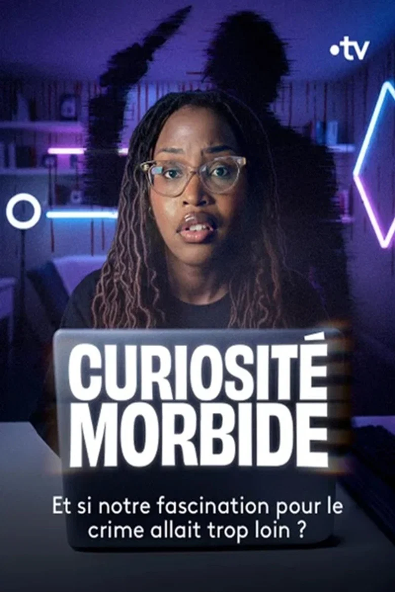 Jaquette de Curiosite Morbide Le Documentaire