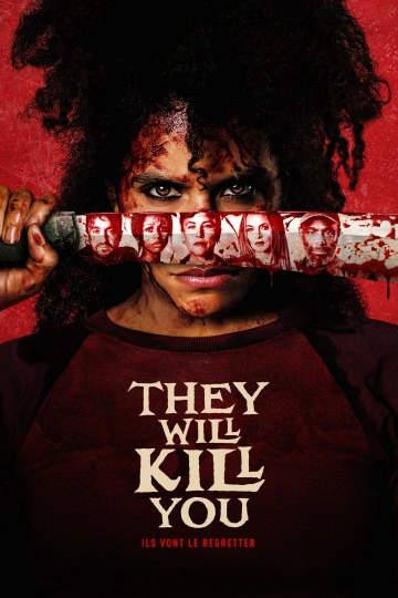 Jaquette de They Will Kill You